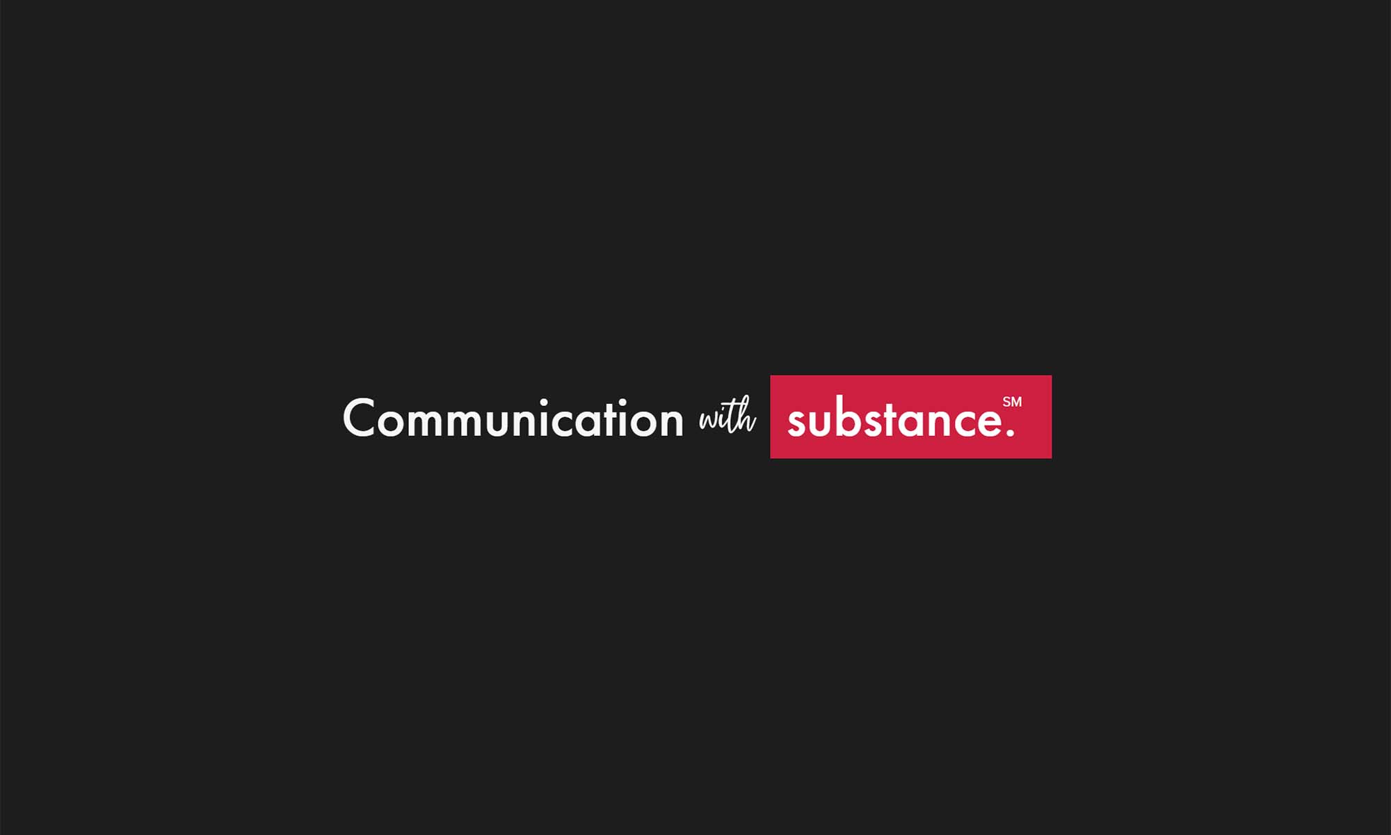 Insight Creative, Inc. Communication With Substance Video Placeholder